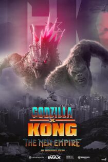 دانلود فیلم گودزیلا ایکس کنگ: امپراتوری جدید Godzilla x Kong 2024