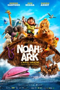 دانلود انیمیشن کشتی نوح Noah’s Ark 2024 + دوبله فارسی