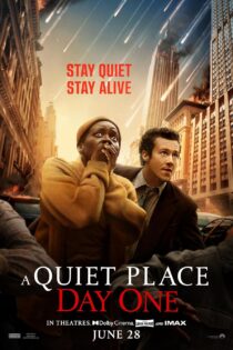 دانلود فیلم مکانی ساکت روز اول A Quiet Place: Day One 2024 + دوبله فارسی