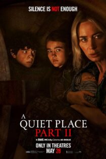 دانلود فیلم یک مکان ساکت 2 A Quiet Place Part II 2020 + دوبله فارسی