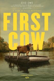 دانلود فیلم اولین گاو First Cow 2019 + دوبله فارسی