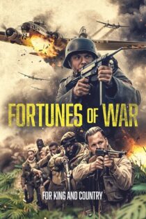 دانلود فیلم ثروت جنگ Fortunes of War 2024 + دوبله فارسی