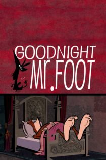 دانلود انیمیشن شب بخیر پاگنده Goodnight Mr. Foot 2012