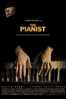 دانلود فیلم پیانیست The Pianist 2002 + زیرنویس فارسی