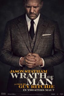 دانلود فیلم خشم مردانه Wrath of Man 2021