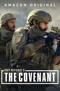 دانلود فیلم پیمان Guy Ritchie’s the Covenant 2023