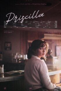 دانلود فیلم پریسیلا Priscilla 2023 + زیرنویس فارسی