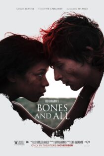 دانلود فیلم استخوان ها و همه Bones and All 2022