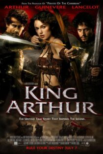 دانلود فیلم آرتورشاه King Arthur 2004 + دوبله فارسی