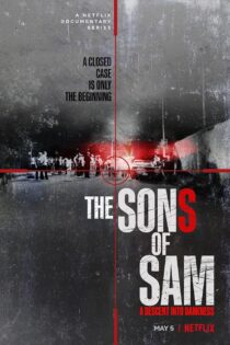 دانلود سریال پسران سم: سقوط به تاریکی 2021 The Sons of Sam