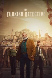 دانلود سریال کارآگاه ترک 2023 The Turkish Detective + دوبله فارسی