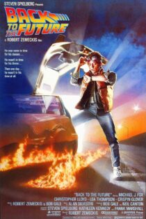 دانلود فیلم بازگشت به آینده Back to the Future 1985 + زیرنویس فارسی