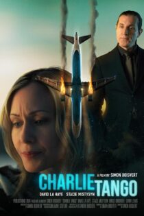 دانلود فیلم چارلی تانگو Charlie Tango 2024 + دوبله فارسی