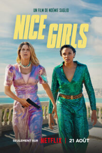 دانلود فیلم دختران نیس Nice Girls 2024 + زیرنویس فارسی