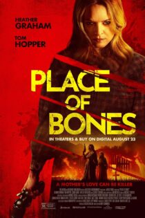 دانلود فیلم جای استخوان ها Place of Bones 2023 + دوبله فارسی