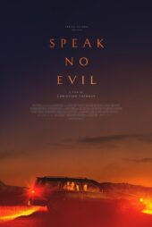 دانلود فیلم بد حرف نزن Speak No Evil 2022 + زیرنویس فارسی